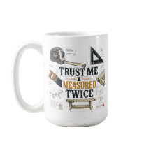 Trust Me I Mätte Två Gånger Ritning Mugg