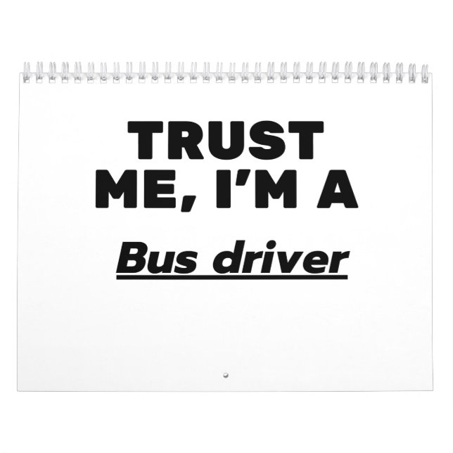Trust Me, I'm a Bus driver Kalender (Omslag)