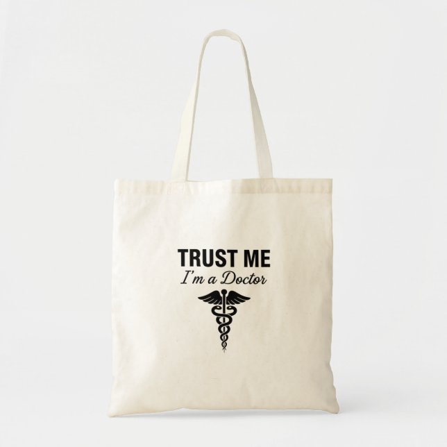Trust Me I'm a Doctor Funny Medical Design Tygkasse (Framsidan)