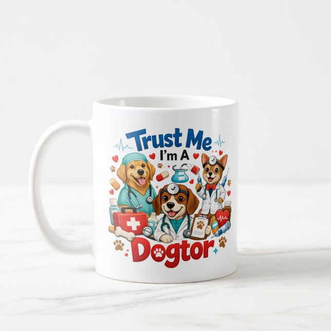 Trust Me I'm A Dogtor | Funny Veterinarian  Kaffemugg (Vänster)