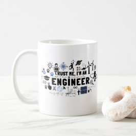 TRUST ME, I'M AN ENGINEER feat Maxwell Gleichungen Kaffemugg