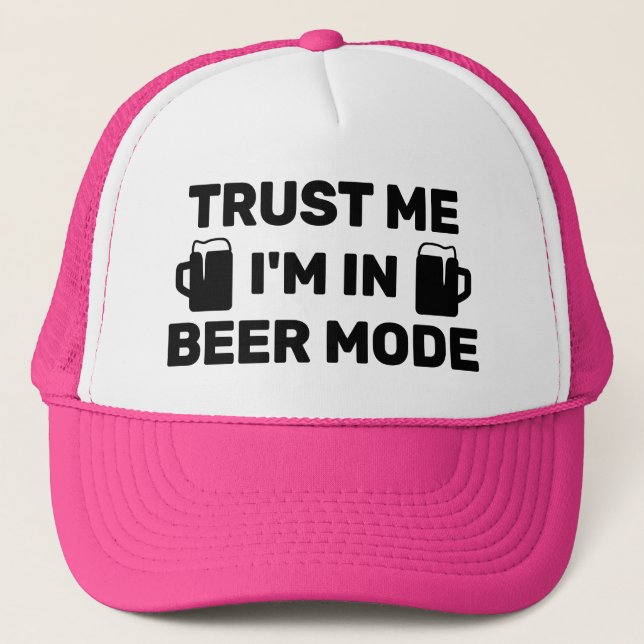 Trust Me - I'm In Beer Mode™ Trucker Hat Keps (Framsida)