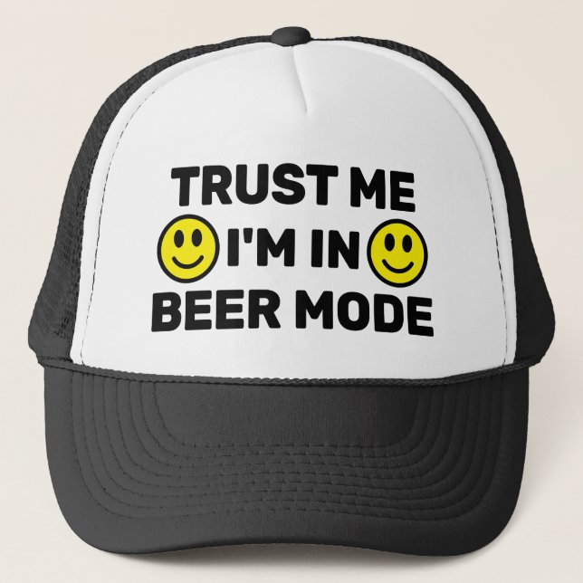 Trust Me - I'm In Beer Mode™ Trucker Hat Keps (Framsida)