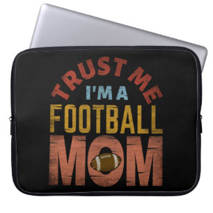 TRUST MIG JAG ÄR EN FOOTBALL MAMMA LAPTOP FODRAL