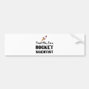 TRUST MIG, JAG ÄR EN ROCKET VETENSKAP BILDEKAL
