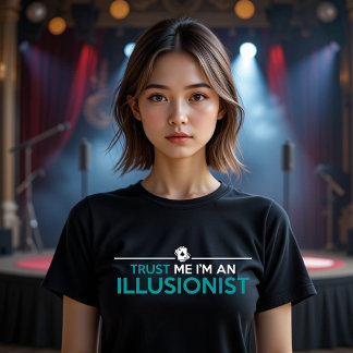 TRUST MIG JAG ÄR ILLUSIONIST T SHIRT