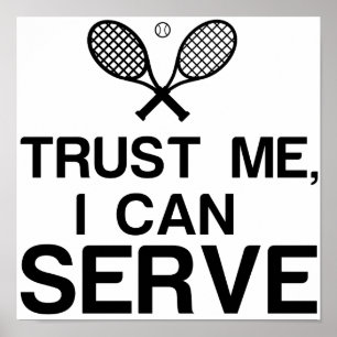 TRUST MIG, JAG KAN  FUNNY TENNIS POSTER