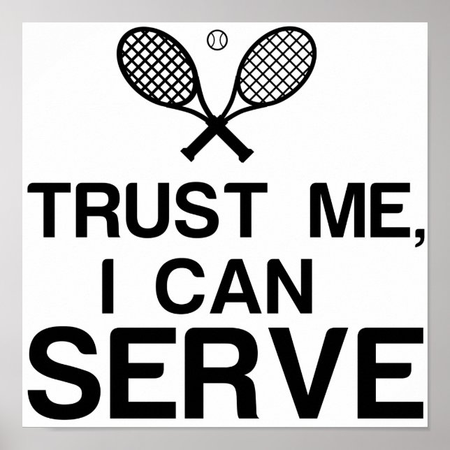 TRUST MIG, JAG KAN  FUNNY TENNIS POSTER (Framsidan)