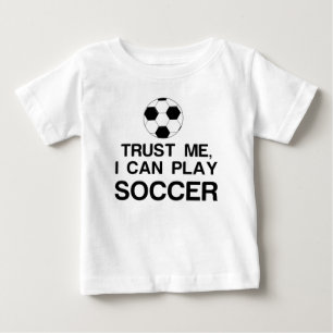 TRUST MIG, JAG KAN SPELA SOCCER T SHIRT