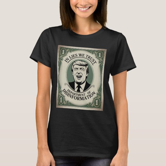 “trust Nobody” - Trump Nknote Parody 2  T Shirt (Framsida)