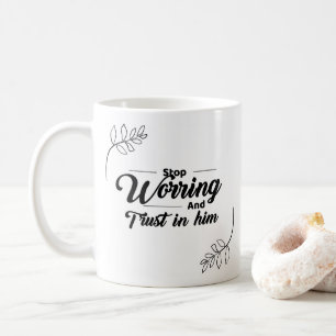 "Trust over Worry: A Mugg to Inspire Faith"