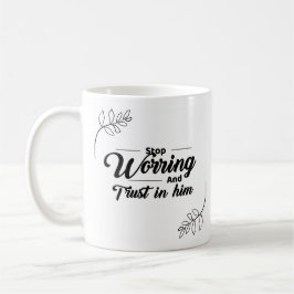 "Trust over Worry: A Mugg to Inspire Faith"