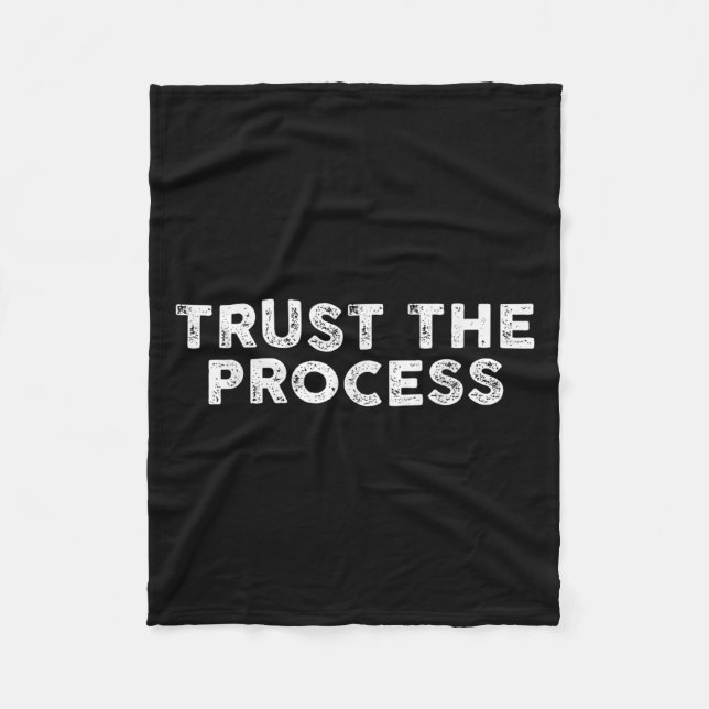 Trust The Process Srts Slogan Motivational  Fleecefilt (Framsidan)