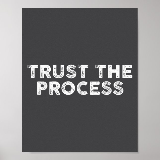 Trust The Process Srts Slogan Motivational  Poster (Framsidan)