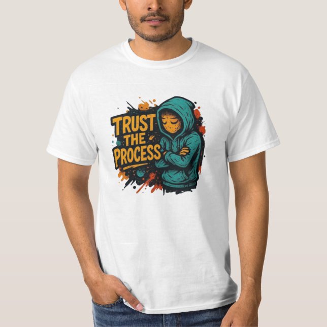 TRUST THE PROCESS - T-shirt  (Framsida)