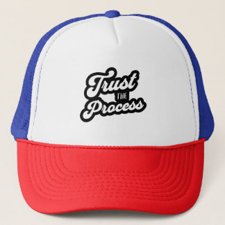 Trust The Process Trucker Hat Keps