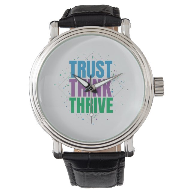 Trust Think Thrive – Motivational Quote Design Armbandsur (Framsida)