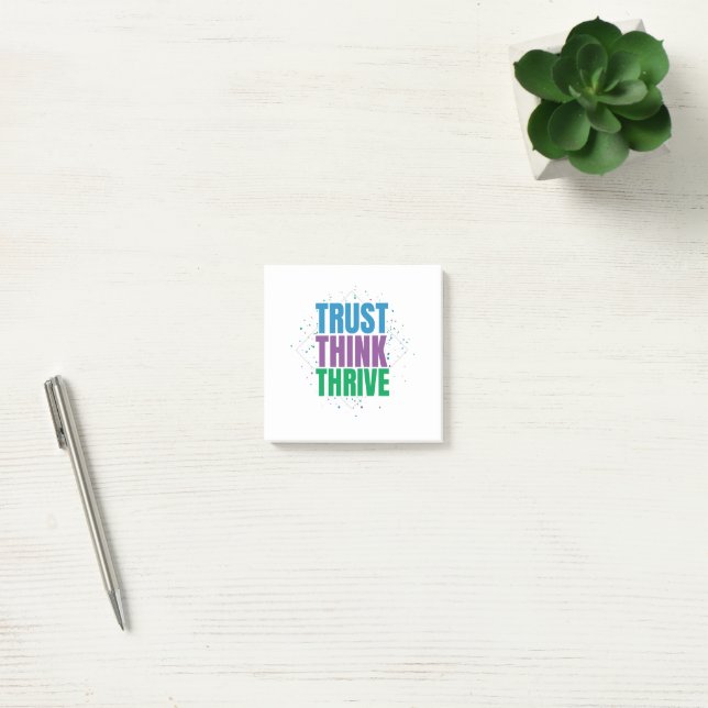 Trust Think Thrive – Motivational Quote Design Post-it Block (Kontor)