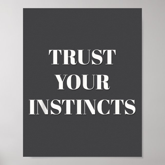 Trust Your Instincts Motivational  Poster (Framsidan)