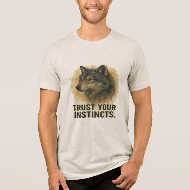 Trust Your Instincts Wolf Quote Tshirt T Shirt (Framsida)