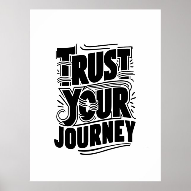 Trust Your Journey Vertical Typography Art Poster (Framsidan)