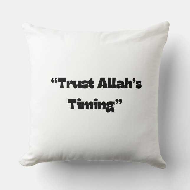 Trusting Allahs timing - Minimal Islamic Kudde (Framsida)