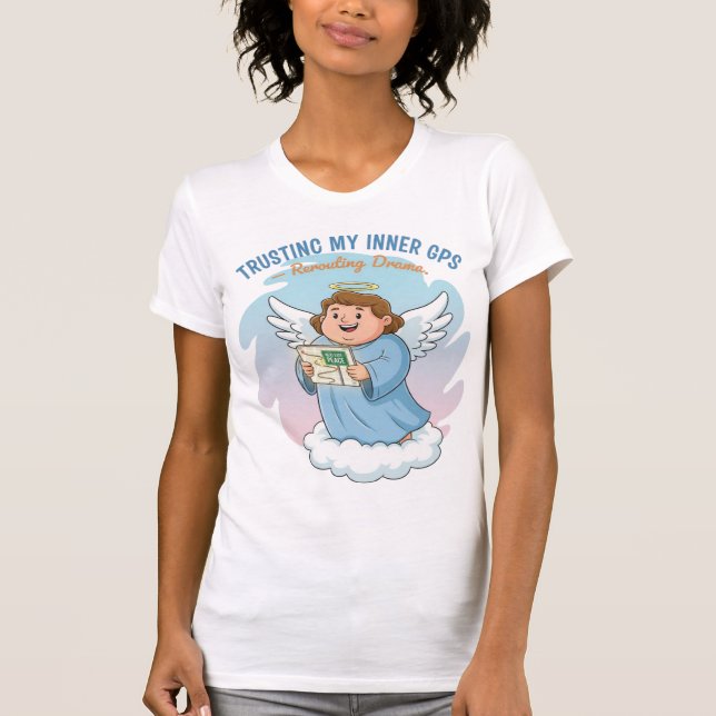 Trusting My Inner GPS — Rerouting Spiritual Funny  T Shirt (Framsida)