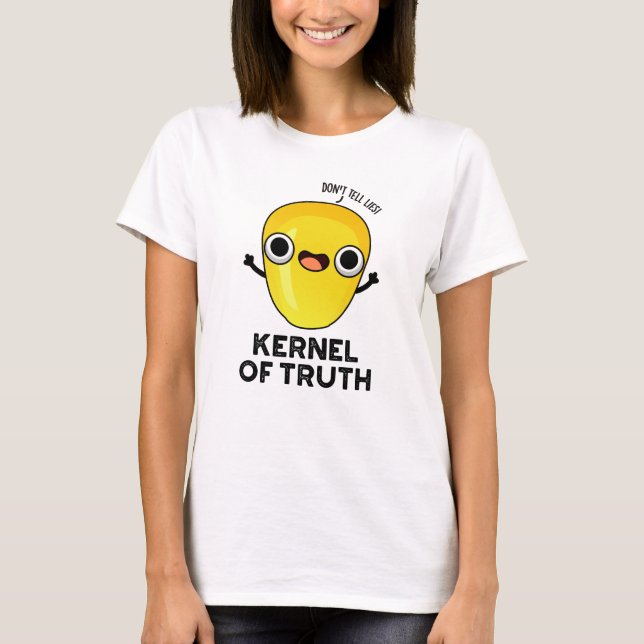 Truth Funny Maj Pun T Shirt (Framsida)