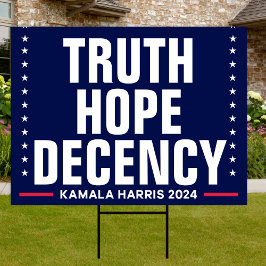 Truth Hope Decency | Harris Walz Yard Sign
