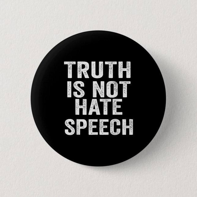 Truth Is Not Hate Speech  Knapp (Framsida)