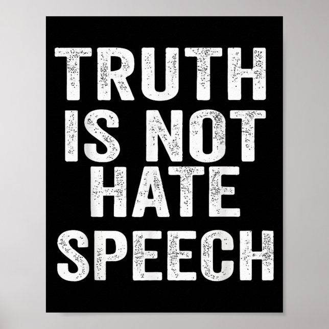 Truth Is Not Hate Speech  Poster (Framsidan)