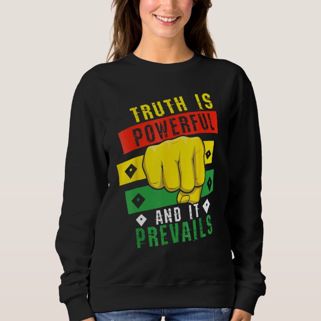 Truth Powerful Black Fist Prevail, Pride Black His T Shirt (Framsida)