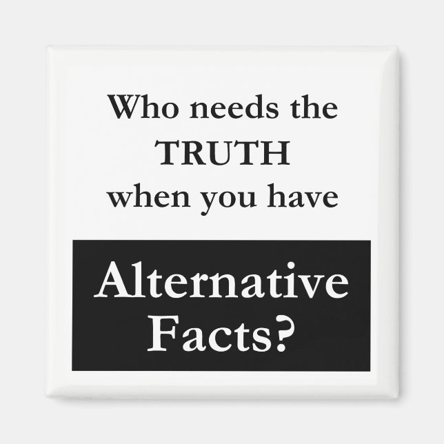 Truth vs. alternativa faktablad, vitt magnet (Framsidan)
