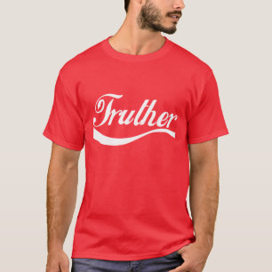 Truther mörktshirt tee