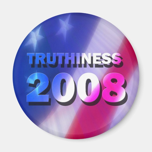TRUTHINESS 2008 MAGNET (Framsidan)