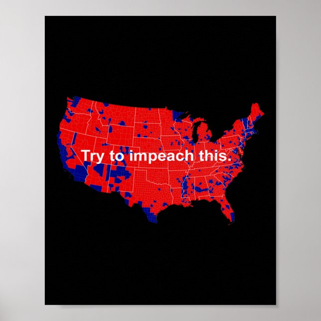 Try To Impeach This 2016 Election Map Trump  Poster (Framsidan)