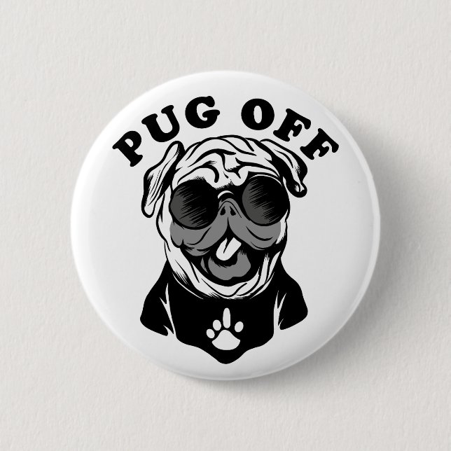 Tryck av | Funny Pun Humor för Pug Älskare Knapp (Framsida)