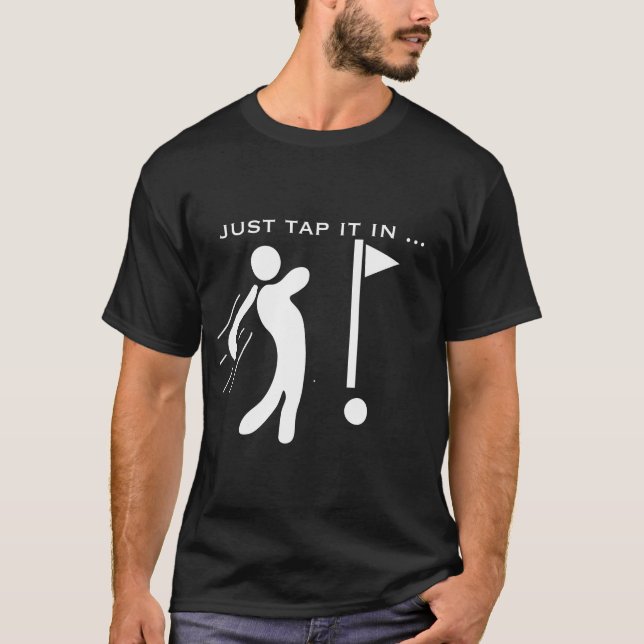 Tryck bara på det i golf, GOLFKÄNNARE, NY PRESENT  T Shirt (Framsida)