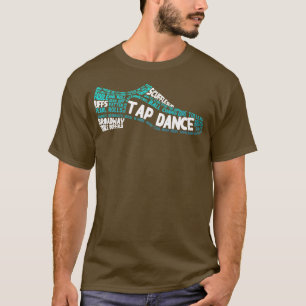 Tryck Dance Tap Shoe T Shirt