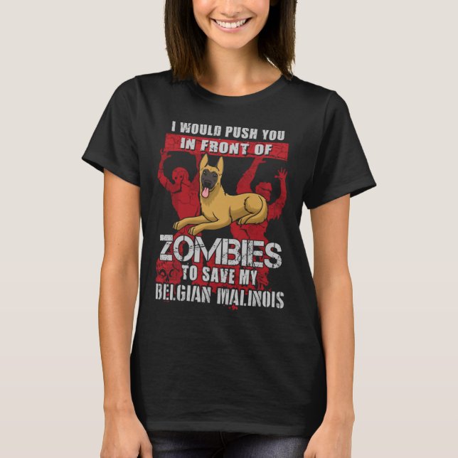 Tryck dig till Zombies för Spara min belgiske Mali T Shirt (Framsida)