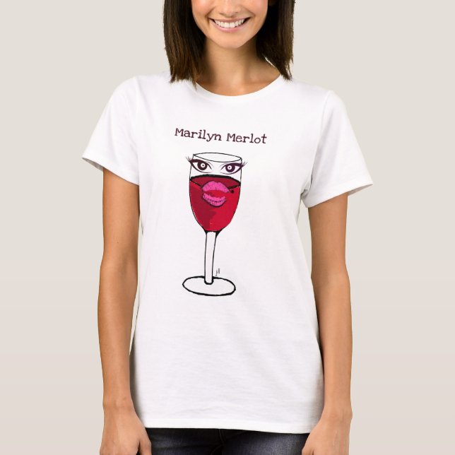 TRYCK FÖR MARILYN MERLOT… VIN AV JILL T SHIRT (Framsida)