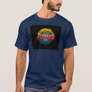 Tryck framåt, motiv T-Shirt