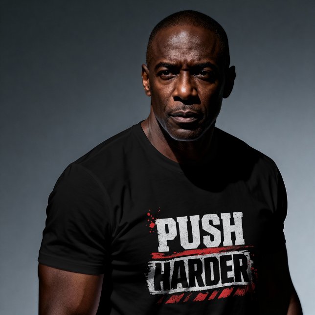 Tryck Hårdare Vintage Gym Motivation T Shirt (Skapare uppladdad)