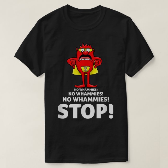 Tryck inte på Tur och stoppa inte piskpipan T Shirt (Design framsida)