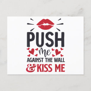 Tryck mig mot muren Kiss Me Classic Vykort