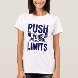 Tryck på dina begränsningar för motiv t shirt