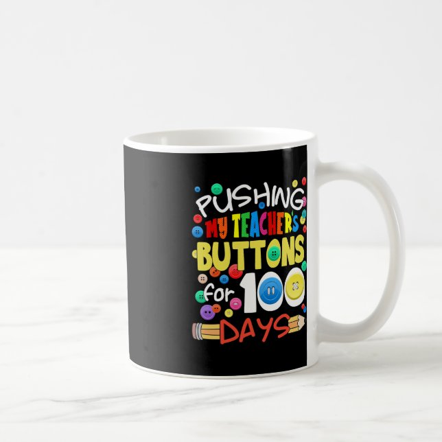 Tryck på min lärarknappar i 100 dagars Roligt Scho Kaffemugg (Höger)