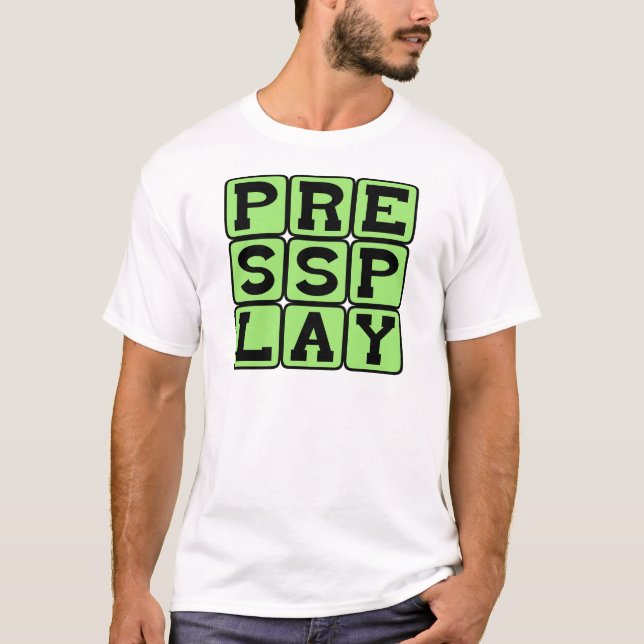 Tryck på Spela, Börja Showen Tröja (Framsida)