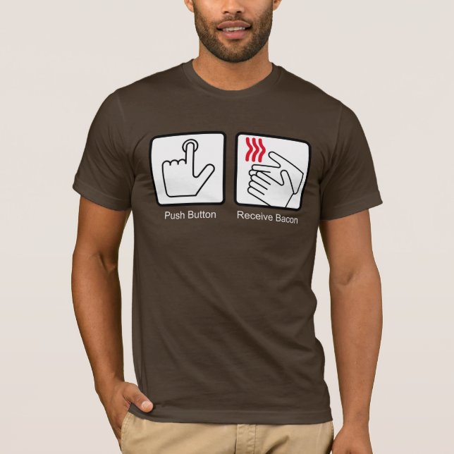 Tryckknappen mottar bacon - baconutmatare tee (Framsida)