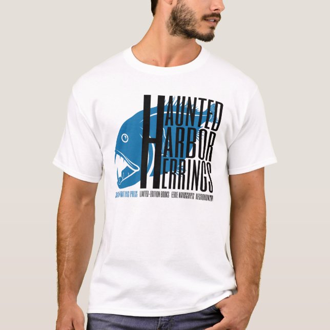 Tryckpress för "Haunted Harbour Herrings" T Shirt (Framsida)